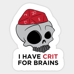 Crit For Brains Sticker